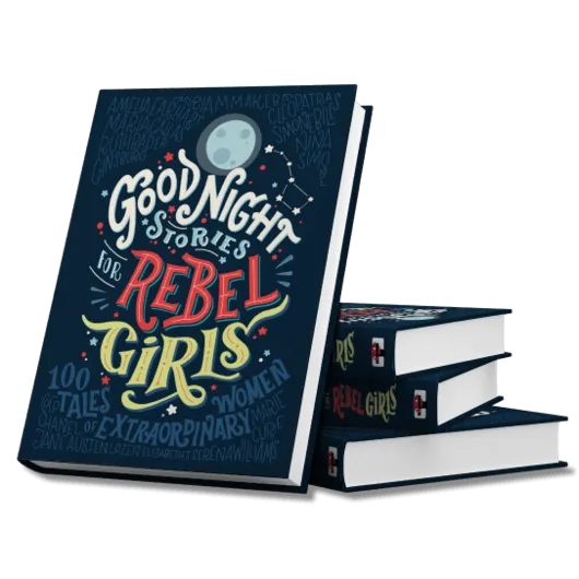 Good Night Stories for Rebel Girls