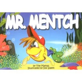 Mr. Mentch. By The Mamas